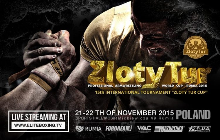 Zloty Tur 2015 World Cup, Professional Armwrestling, Rumia, Poland, 21 - 22 November 2015