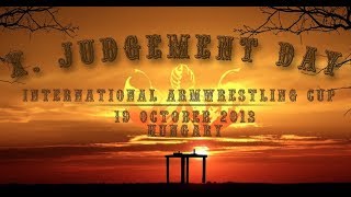 Highlights from 2013 X JUDGEMENT DAY International Championships, Budapest - Hungary