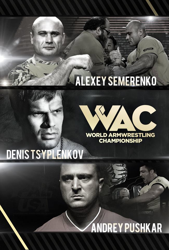 Alexey Semerenko, Denis Tsyplenkov, Andrey Pushkar - Top 16 - World Armwrestling Championship │ Image Source: PAL - Professional Armwrestling League