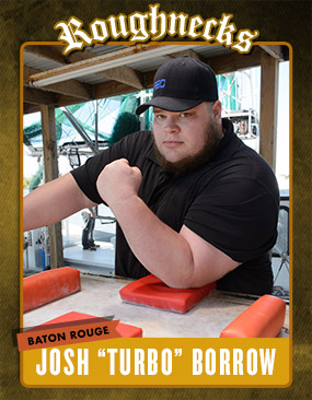 Josh "Turbo" Borrow - Roughnecks Profile (Baton Rouge) Game of Arms - GoA Armwrestling │ Image Source: amctv.com