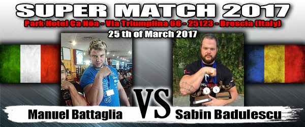Manuel Battaglia vs. Sabin Badulescu, XII Super Match 2017 │ Image Source: bracciodiferroitalia.it Manuel Battaglia vs. Sabin Badulescu, XII Super Match 2017 │ Image Source: bracciodiferroitalia.it
