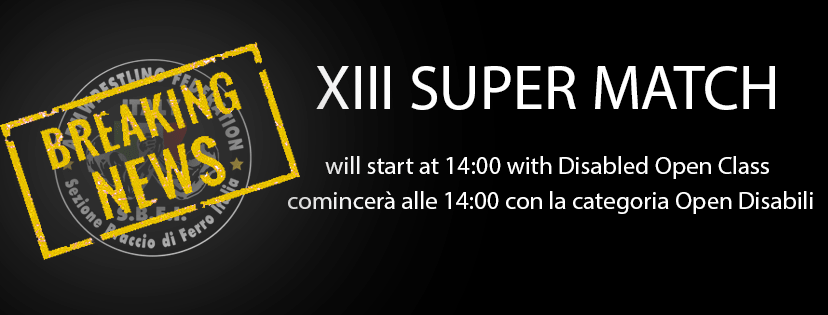 XIII SUPERMATCH 2018 - Disabled Open Class, Start Time