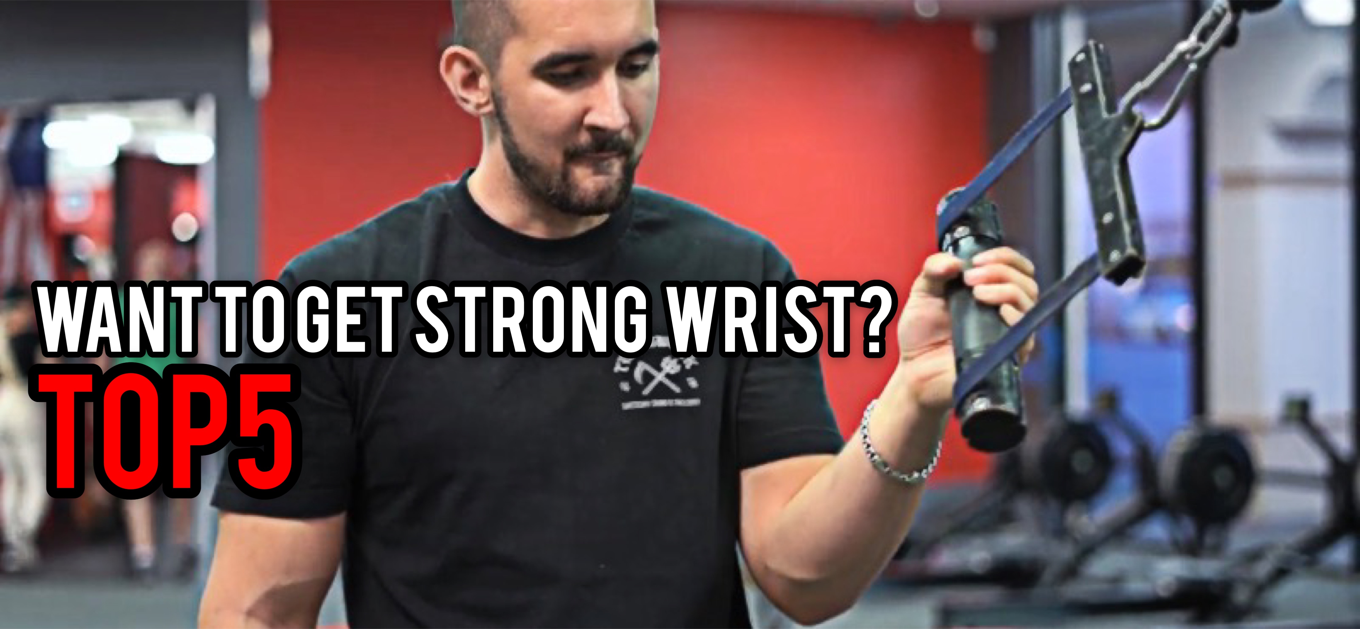 VIDEO: TOP 5 Wrist exercises by Artem Taranenko
