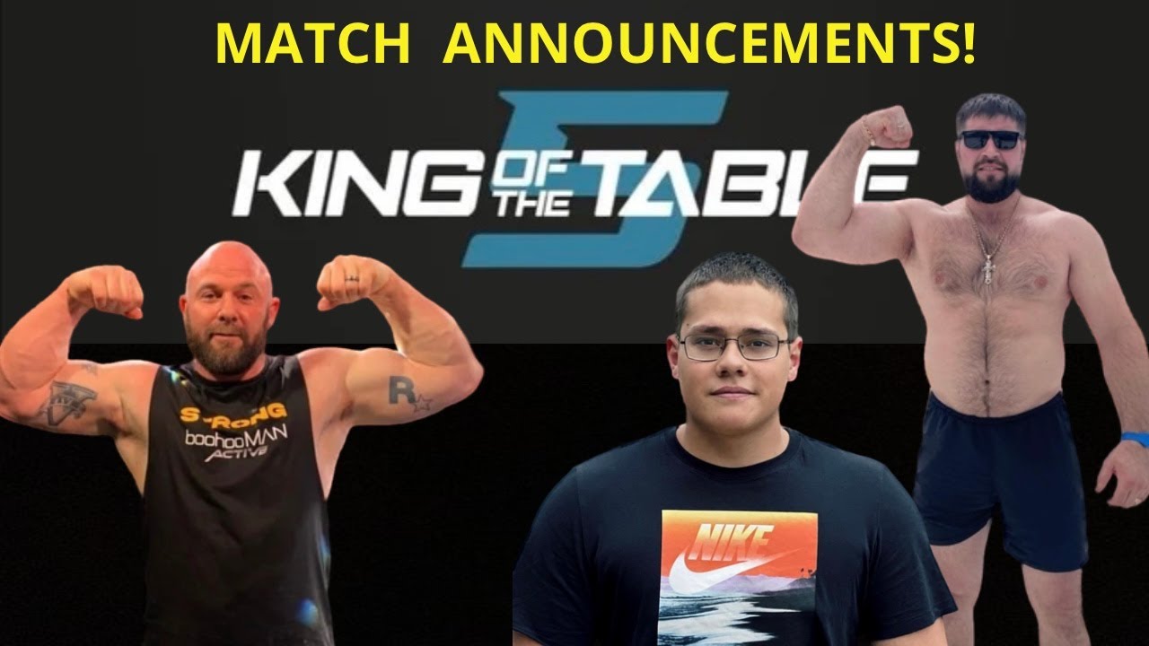 VIDEO: King Of The Table 5 Match Announcements!